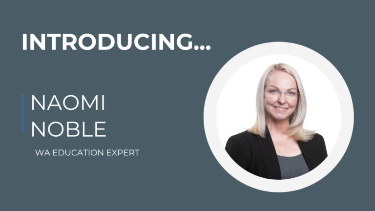 Introducing Naomi Noble, one of our WA Education Expert Advisors