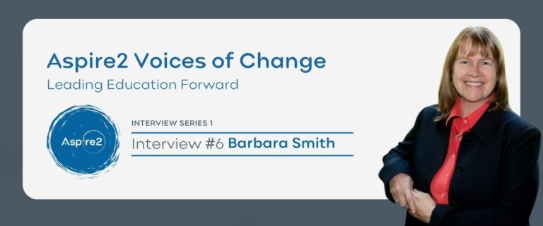 Voices of Change – Leading Education Forward – Featuring Barbara Smith
