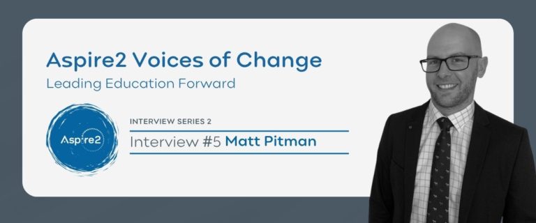 Voices of Change – Leading Education Forward – Featuring Matt Pitman