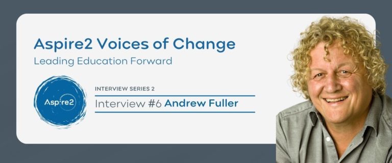 Voices of Change – Leading Education Forward – Featuring Andrew Fuller